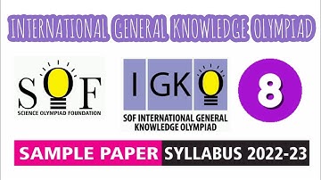 IGKO General Knowledge Olympiad Class 8 Sample Paper 2022-23
