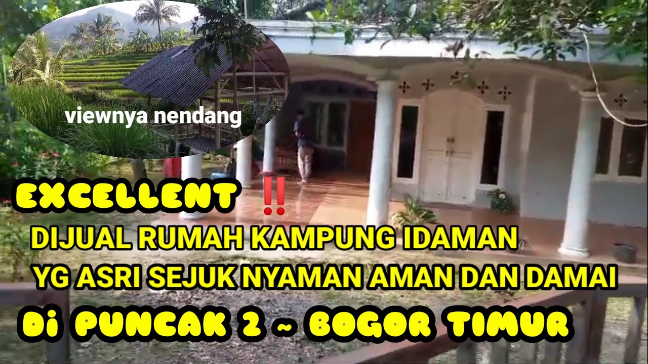 EXCELLENT‼️DIJUAL RUMAH KAMPUNG IDAMAN YANG ASRI SEJUK AMAN NYAMAN DAN DAMAI DI PUNCAK 2 BOGOR TIMUR