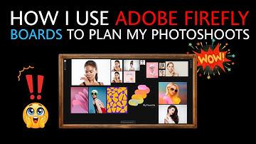 How I Use Adobe Firefly Boards to Plan My Photoshoots