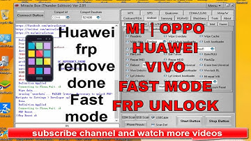 MI | OPPO | HUAWEI | VIVO | FAST MODE | FRP UNLOCK | FLASHING,FACTORY RESET,EDL MODE,MIRACLE THUNDER