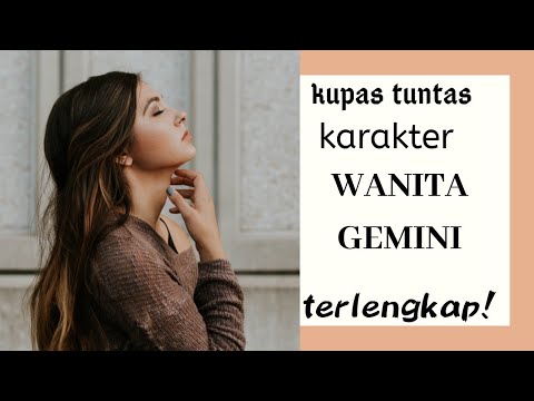 Video: Apa Itu Wanita Gemini