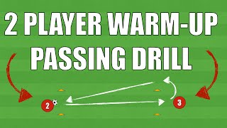 2 Player Warm-Up Passing Drill | Football/Soccer