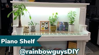 Converting a $12 Piano into a Plant Shelf