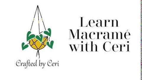 Macrame Workshops with Ceri
