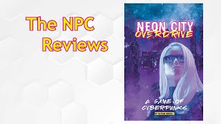 The NPC Reviews: Neon City Overdrive