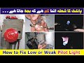 Low or Weak Pilot Light in Gas Geyser Repair/Fix at Home (Urdu / Hindi)  #theknowledge