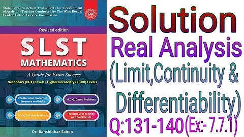 SLST Mathematics Book Solutions, Limit,Continuity,Differentiability, WBMSC,SSC 9-10 Maths