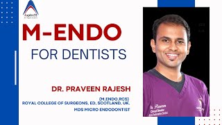 M-ENDODONTICS from UK For International Dentists | ASPIRE32 by Aspire32 936 views 8 months ago 32 minutes