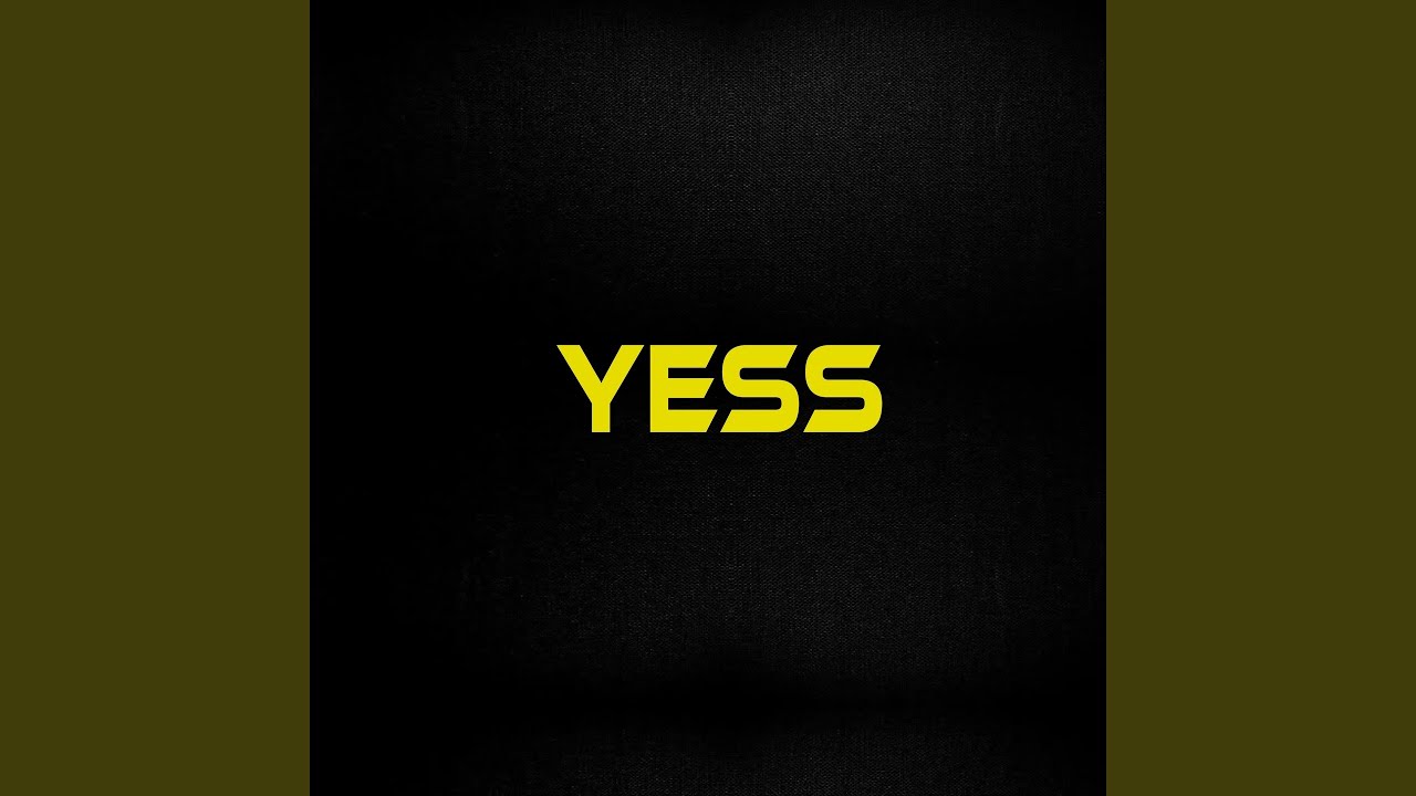 Watch YESS on YouTube Watch YESS on YouTube
