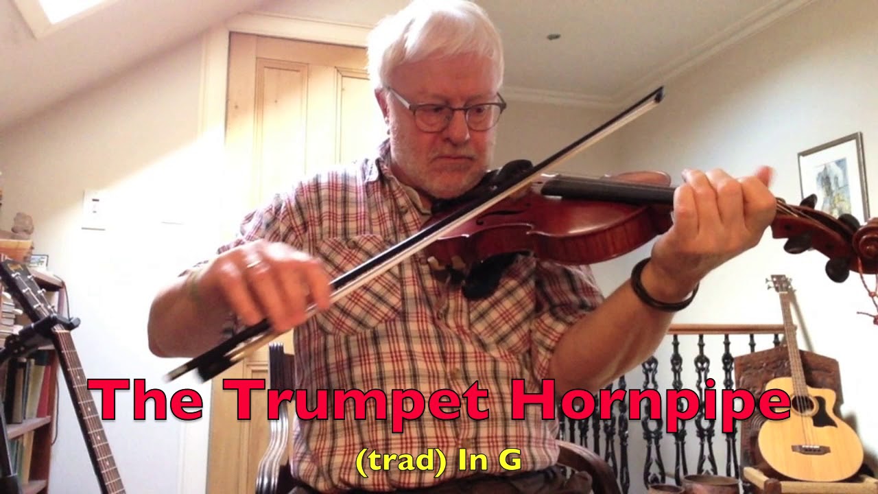 2 Hornpipes The Boys of Bluehill & The Trumpet Hornpipe YouTube