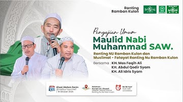 PENGAJIAN UMUM MAULID NABI MUHAMMAD SAW. | RANTING NU - MUSLIMAT - FATAYAT RANTING NU RAMBAN KULON