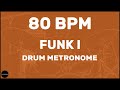 Funk  drum metronome loop  80 bpm