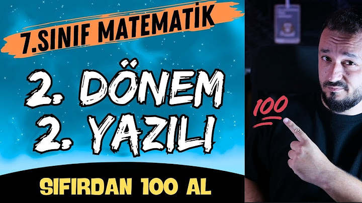 7.Sınıf Matematik 2.Dönem 2.Yazılı