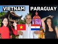 Living in vietnam vs living in paraguay