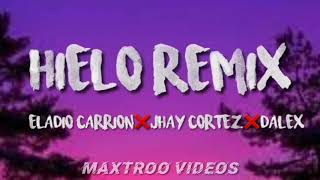 Hielo Remix (Letra) - Eladio Carrion Ft Jhay Cortez, Dalex