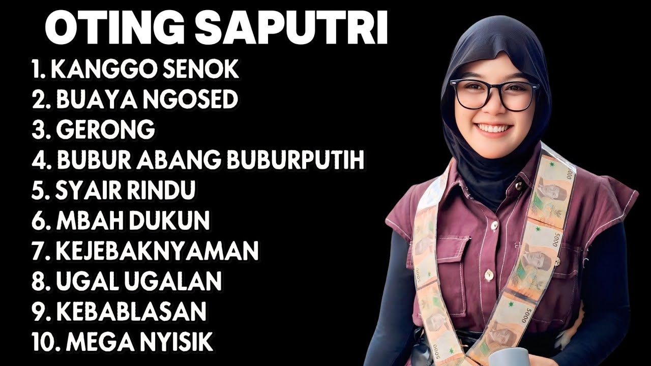 FULL ALBUM TERBARU 2026 OTING SAPUTRI - KANGGO SENOK - BUAYA NGOSED - GERONG