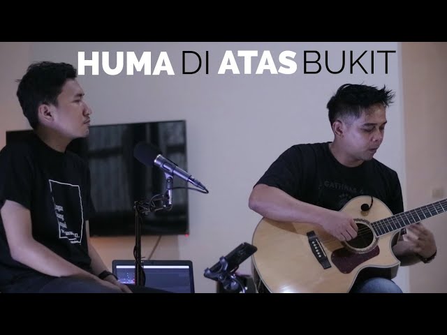 God Bless - Huma di Atas Bukit (Cover) | Halik Kusuma feat AZ OD class=