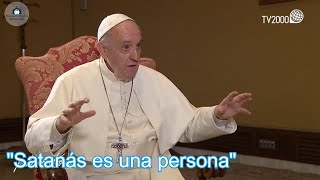 El Papa: "Satanás finge ser muy educado"