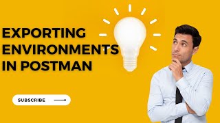 Exporting environments in Postman 8.2