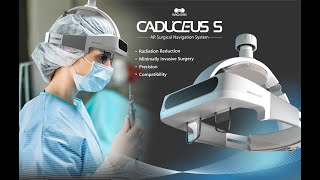 Revolutionizing Spine Surgery: Caduceus S Augmented Reality Navigation Demonstration
