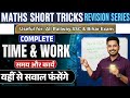 1.TIME AND WORK (समय और कार्य)✅ Complete Concept + Short Tricks ||All SSC,Railway& Bihar Exams 2026