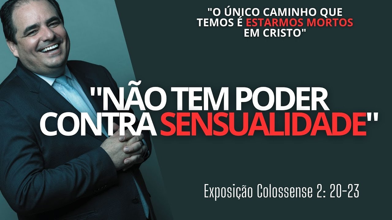 EP: 11: POR ISSO SUA LUTA CONTRA O PECADO É VÃ | Presley Camargo | Co 2: 20-23