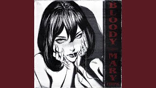 Bloody Mary (Phonk) (Slowed) - h6itam