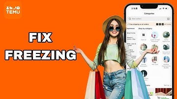 How To Fix And Solve Freezing On Temu App | Final Solution