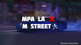 DJ YANKEEZ:M'PA LA M'STREET FT OG KUSH X THE WAY X TREVOR YFG X SYLLABE