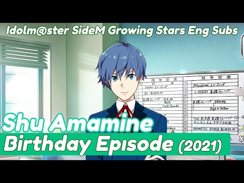 [ENG CC] IDOLM@STER SideM GS - Shu Amamine, Birthday Episode (2021)