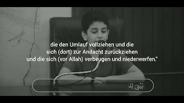 آيات من سورة البقرة {2:129 - 2:124} علي محمد زاهر إدريس Auf deutsch übersetzt