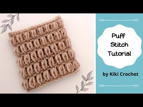 Puff Stitch Crochet Tutorial 