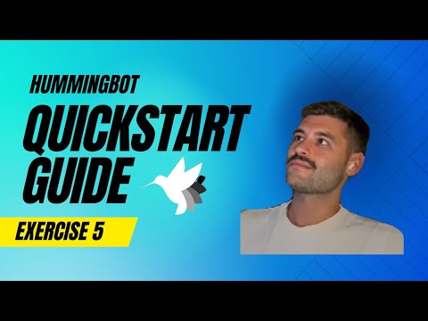 Hummingbot Quickstart - Exercise V