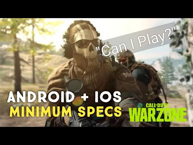 Leakers On Duty on X: Warzone Mobile Recommended Specs. You will need a  mid range phone just to run this game at bare minimum.   / X
