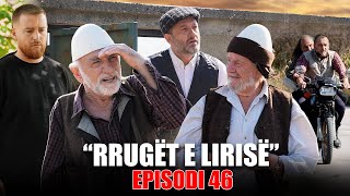 Download Lagu Rrugët e Lirisë - Episodi 46 (Tregime të Vjetra) MP3