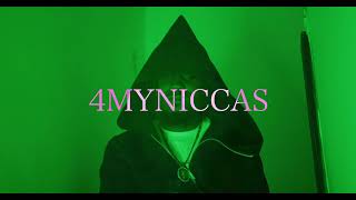 SHADYHUSTLERS, T-AZ, mel Gigolo - 4MYNICCAS