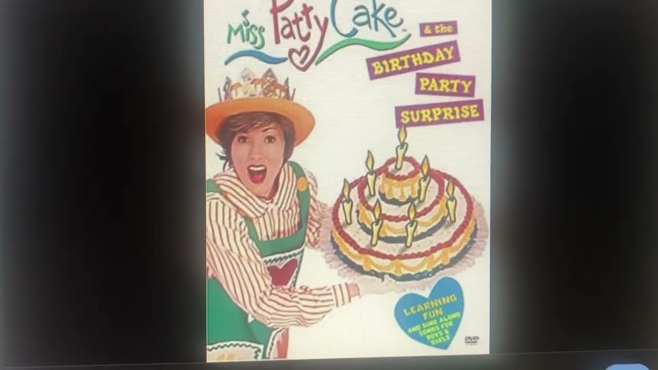 Miss Patty Cake and The Birthday Party Surprise DVD - YouTube