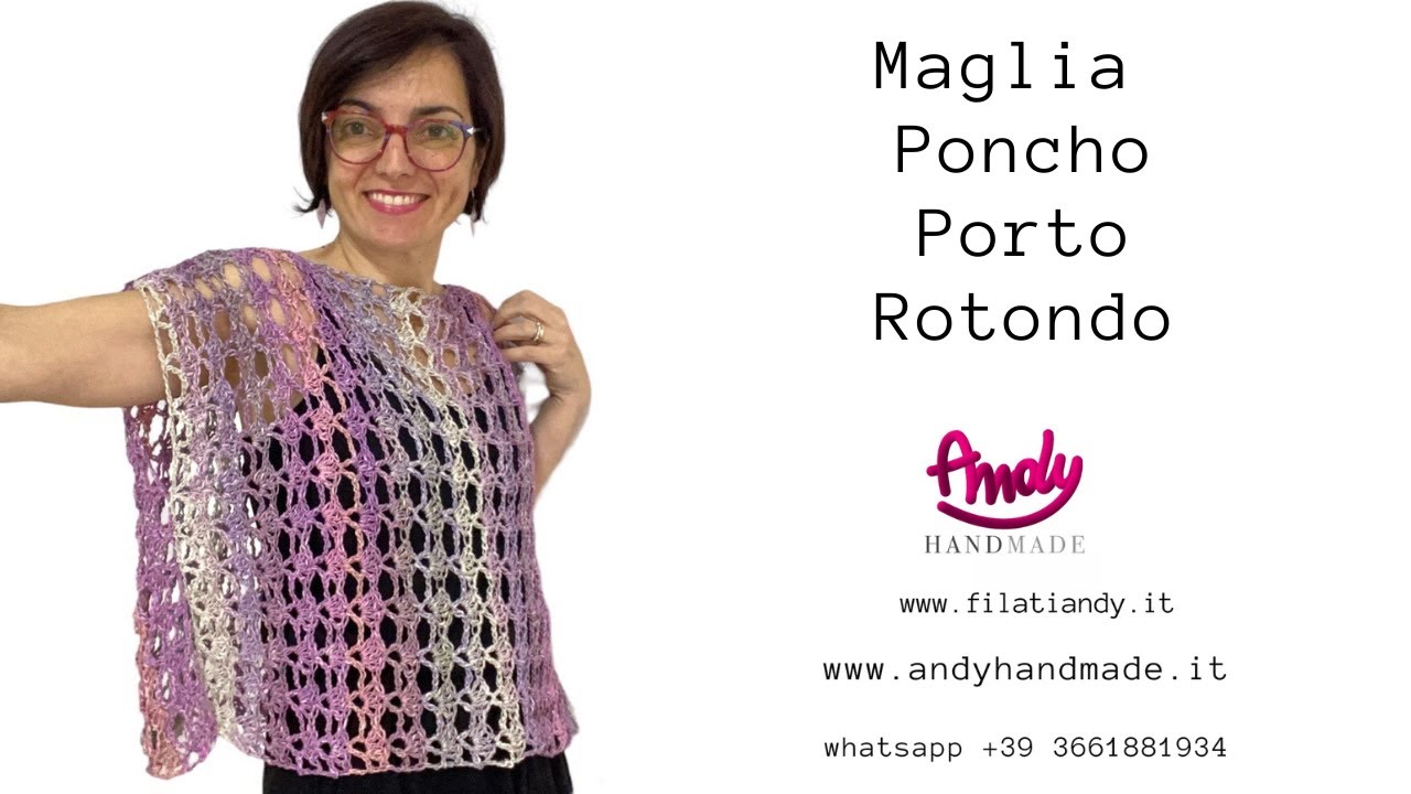 Tutorial Maglia  poncho Porto Rotondo Uncinetto facile