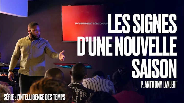 Les signes d'une nouvelle saison | P. Anthony Lamb...