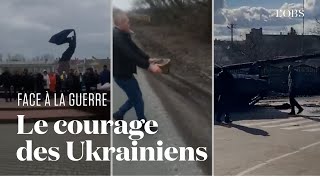 L'impressionnant courage des Ukrainiens face à la guerre