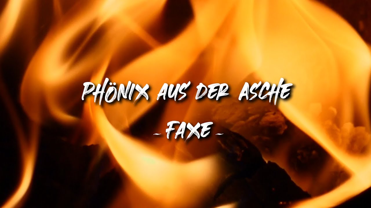 Watch Faxe - Phönix aus der Asche on YouTube