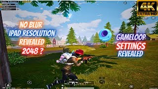 Resolution Better Then 1440x1080 - Resolution Revealed With Gameloop Settings - PUBG Mobile - IKZ