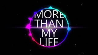 MORE THAN MY LIFE  1 Hour Non Stop Audio Music Only  WBG EDM