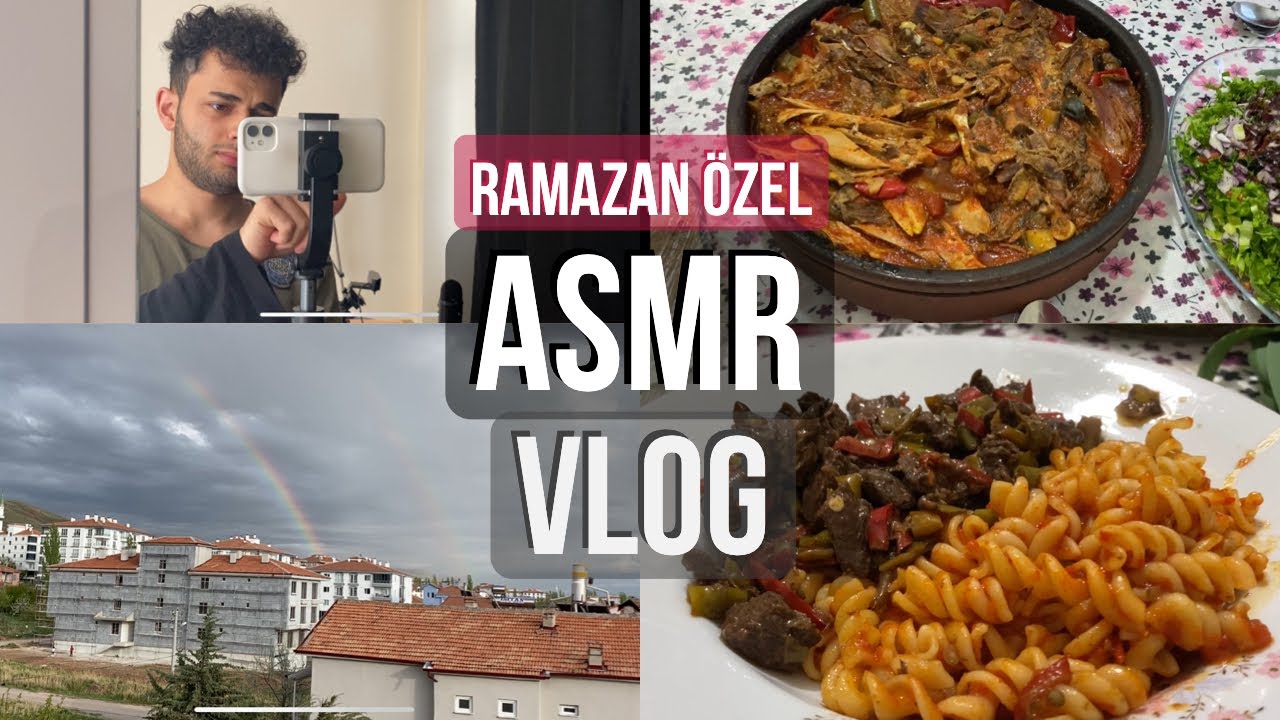 RAMAZAN ÖZEL VLOG ASMR