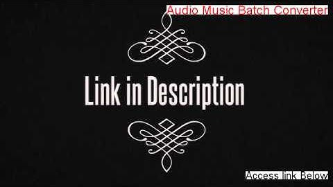 Audio Music Batch Converter Download - audio music batch converter