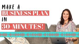 One Page BUSINESS PLAN that you can make in 30 Minutes!