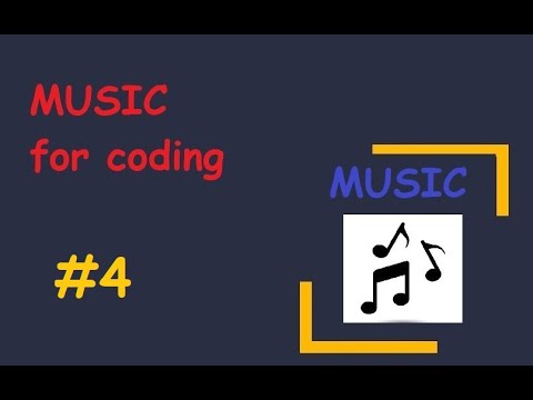 music for coding #4 - YouTube