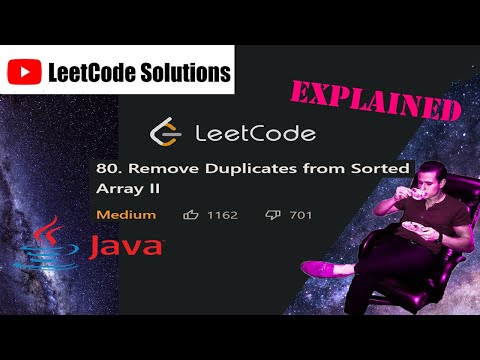 LeetCode 80. Remove Duplicates from Sorted Array II Solution Explained - Java