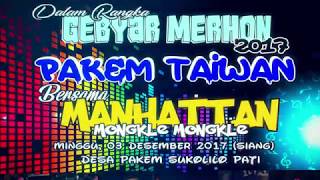 Download lagu TKW $ ALL ARTIS GEBYAR MERHON MANHATTAN PAKEM SUKOLILO PATI 2017