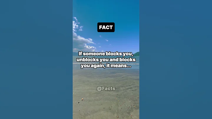 If someone blocks you, unblocks you and blocks you again it means #psychologyfacts #facts #facts
